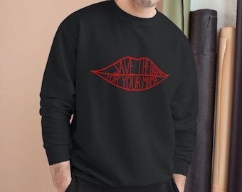 Speichern Sie das Drama für Ihre Mama Sweatshirt | Rote Lippen Line Art Rundhalsausschnitt