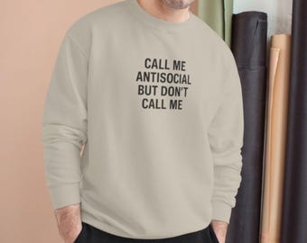 Antisoziale Zitat Sweatshirt mit Rundhalsausschnitt | Sarkastischer Grafik Pullover