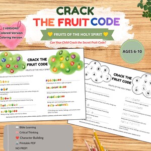 Op de afbeelding: Een printbaar werkblad getiteld Crack the Fruit Code: Fruits of the Holy Spirit, met twee versies: een gekleurde pagina met geïllustreerde fruitbomen en een zwart-wit kleurplaat met fruitpictogrammen die voorzien zijn van letters.