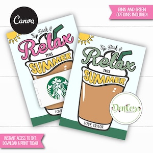 May include: Two summer-themed digital art prints with coffee cup illustrations. One features pink accents and the other green. Text includes "Sip Back & Relax This Summer" and "Love, Taylor". The Canva and Dentleys Designs logos are visible.