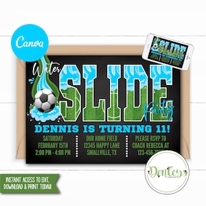 May include: A black chalkboard-style invitation for a water slide party. The design features a soccer ball, water graphics, and the text "SLIDE Party." Details include the date, time, location, and RSVP information. A smartphone displays the invitation.