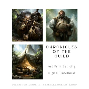 Könnte beinhalten: Ein digitales Kunstdruck-Set mit dem Titel CHRONICLES OF THE GUILD, bestehend aus drei Bildern: einem braunen Ledersattel mit Kompass und kleinem Nagetier, einer bärtigen Person in Weste und Tunika sowie einem beleuchteten Zeltinneren.