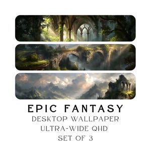 Pode incluir: Conjunto de 3 papéis de parede para desktop Epic Fantasy. Cada imagem apresenta uma paisagem diferente: uma catedral gótica, uma ponte arqueada e uma cordilheira com ruínas. O texto diz "EPIC FANTASY DESKTOP WALLPAPER ULTRA-WIDE QHD SET OF 3."