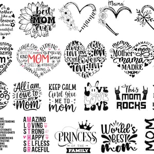 May include: A collection of black and white graphic designs with text, including phrases like "Best Mom Ever," "Mom," and "World's Best Mom." Designs feature hearts, flowers, and other decorative elements. Ideal for Mother's Day.