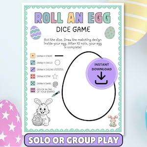 Puede incluir: Un juego de dados imprimible de Pascua titulado "Roll an Egg Dice Game" con instrucciones e indicaciones de dibujo. El juego presenta un contorno de huevo para dibujar, una ilustración de conejito y el texto "Descarga instantánea". Huevos de Pascua coloridos rodean el juego.