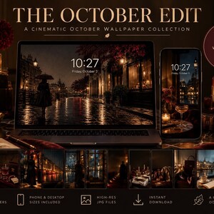 May include: A digital collection titled The October Edit featuring 12 moody wallpapers for phone and desktop. The image displays a laptop and smartphone screen showing cinematic rainy street scenes, alongside a row of 12 thumbnail previews.