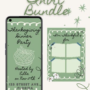 Peut inclure: Un ensemble d'invitations numériques pour un dîner de Thanksgiving. L'écran du téléphone affiche l'invitation avec du texte et un graphique de tarte. Une carte séparée indique "Je suis reconnaissant pour" avec de l'espace pour les notes. Le design est vert et blanc.