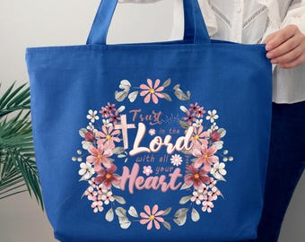 Trust In The Lord Tote Bag, Religious Tote, Faith Tote Bag, Christian Gift Tote, Catholic Marian Tote, Church Tote, Jesus Lover Gift
