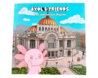 The Adventure Begins, Hardcover Storybook by Axol & Friends
