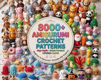 Paquete gigante de más de 8000 patrones de amigurumi a crochet en PDF, descarga digital, ideal para principiantes: muñecas, peluches, llaveros, juguetes y paquetes de crochet para muñecas.