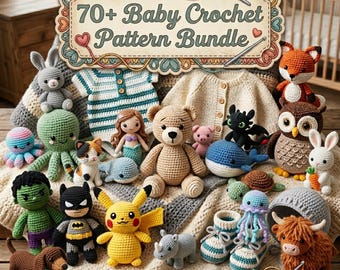 70+ Crochet Baby Pattern Bundle PDF | Amigurumi Animal Toy Baby Clothes Hat Romper Garland Pattern | Instant Download Crochet PDF