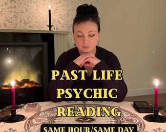 Past Life Soul Memory Psychic Reading,  SameHour, Karmic Energy Clarity, Intuitive Clairvoyant Medium Session