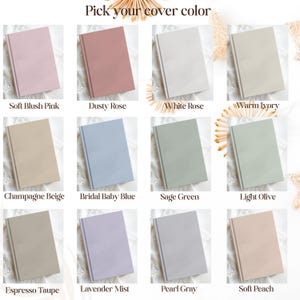 Op de afbeelding: Een selectie van hardcover journals in verschillende kleuren, waaronder Soft Blush Pink, Dusty Rose en White Rose. De afbeelding toont een reeks tinten, van lichte pasteltinten tot diepere tonen, met de tekst "Pick your cover color" bovenaan.