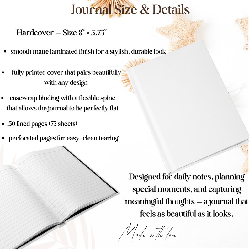 Op de afbeelding: Een wit hardcover journaal, 20,3 cm x 14,6 cm groot, met gelinieerde pagina's. Het journaal heeft een gladde, mat gelamineerde afwerking, casewrap binding en geperforeerde pagina's. Tekst op de afbeelding luidt "Journal Size & Details" en "Designed for daily notes, planning special moments, and capturing meaningful thoughts".