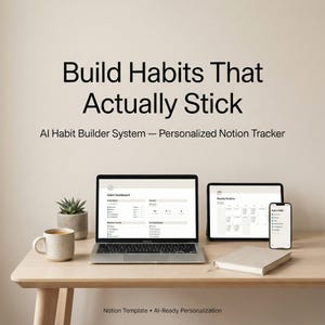 AI Habit Builder System | Personalized Notion Habit Tracker & Routine Planner