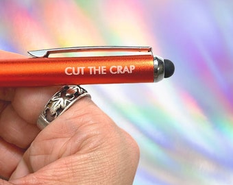 Cut the crap black stylus black ink pen, for all of your editing and inspirational needs.