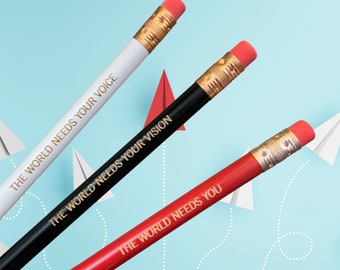 the world needs you engraved pencil set of three. multi quotes. uplifting inspiring gift. #2 pencils.