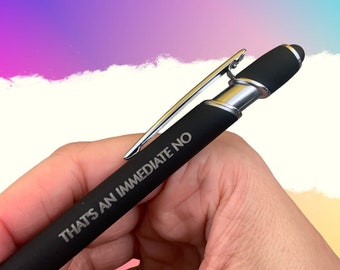 that’s an immediate no black ink pen stylus. personalized pen.