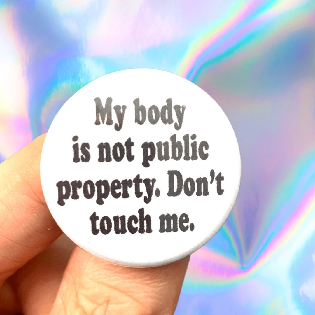 My Body is Not Public Property image
