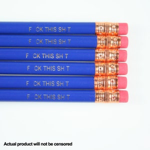 fuck this shit pencil set 6 six midnight blue profanity pencils. MATURE swears. office supplies for disgruntled people. stocking stuffers image 6