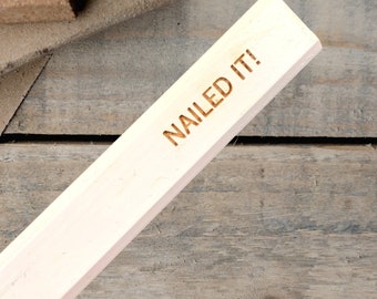 nailed it! carpenter pencils. father’s day gift. six wood personalized engraved Carpenter pencils. woodworker gifts. carpentry puns