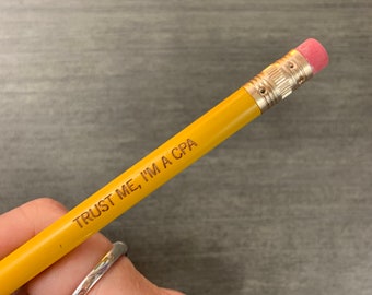 Trust me I am a CPA pencils. I funny gift for accountants. 6 pencils    national bean counter day