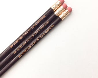 my veins are full of tea and sarcasm personalized maroon pencils. back to school supplies. round pencils