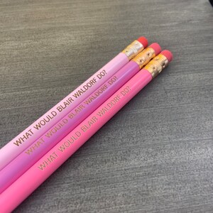 what would blair waldorf do engraved pencils in pink. image 2