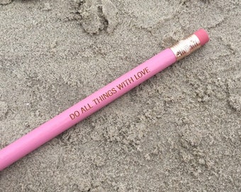 1 custom engraved personalized pencils single 1 pencil. Unique quote.