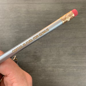 coffee is fuel for genius engraved pencil set 3 silver pencils. coffee is liquid awesome and inspiration to keep going.