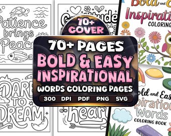 Bold & Easy Inspirational Words Coloring Pages | 70+ Motivational Designs | Printable Adult Coloring Book
