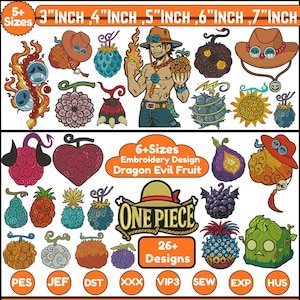 May include: An image showcasing embroidery designs of Dragon Evil Fruits and characters from One Piece. The designs include fruits, hats, and characters, with sizes ranging from 7.6 to 17.8 cm. The image also includes the text "ONE PIECE" and "26+ Designs."