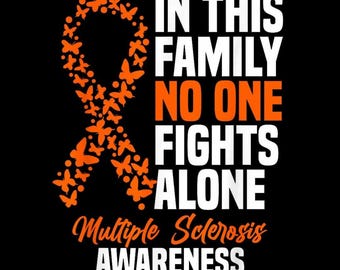 MS Awareness In This Family No One Fights Alone, Butterfly Ribbon, PNG Transparent
