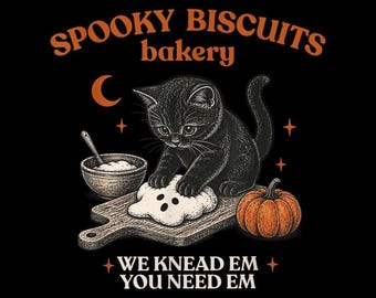 Spooky Biscuits Bakery We Knead Em You Need Em Black Cat PNG, Halloween Baker