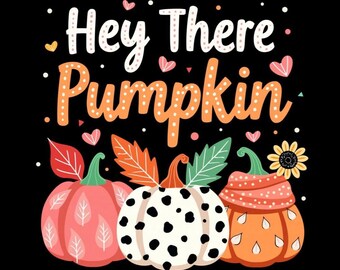 Hallo, Kürbis Gepunktete Kürbisse, Verspieltes Herbst Shirt, Herbst Digitaler Download