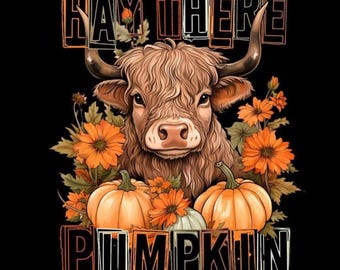 Heu dort Kürbis Highland Kuh PNG, Herbst Kuh Kürbis Shirt, Herbstblumen digitaler Download