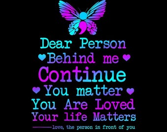 Liebe Person hinter mir Schmetterling PNG, You Matter Awareness Zitat, Teal Purple Support Design, transparenter Hintergrund