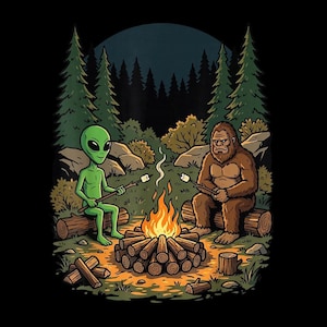May include: A graphic illustration featuring a green alien and a brown Bigfoot sitting on logs around a campfire at night. Both figures hold sticks with white marshmallows over the orange and yellow flames, set against a dark forest background.