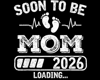 Soon to Be Mom 2026 PNG, pregnancy reveal, baby loading, expecting mother, transparent background