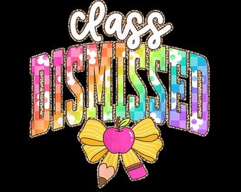 Klasse ausgeschlossen PNG, Letzter Schultag Shirt, Lehrer-Sommer-Design, transparenter Hintergrund