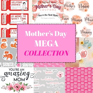 Può includere: Una collezione di grafiche e coupon a tema Festa della Mamma. L'immagine presenta vari design, tra cui coupon per 'Helping Dishes' e '30 Mins. of Quiet Time', insieme ad accenti floreali e il testo 'Mother's Day MEGA COLLECTION'.