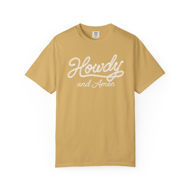 Christian Cowgirl Shirt Western Faith Graphic Tee Country Western Tshirt Casual Cotton Garment Dyed Comfort Color Rodeo Apparel Ranch Style Mustard