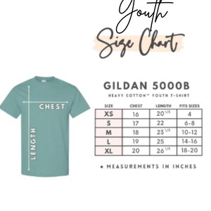 May include: A teal Gildan 5000B youth t-shirt with a size chart. The chart lists chest and length measurements in inches for sizes XS to XL. The text "Youth Size Chart" is at the top.