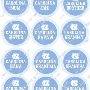 May include: A collection of light blue and white circular stickers. Each sticker features the text "Carolina" above a family title such as "Mom," "Dad," "Brother," "Sister," "Papaw," "Grammy," "Nana," "Grandma," "Mama," "Pops," and "Grandpa."