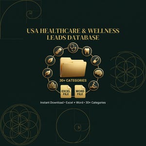 Może przedstawiać: Ciemnozielona grafika z tekstem USA HEALTHCARE & WELLNESS LEADS DATABASE. Centralna złota ikona folderu otoczona jest okrągłymi ikonami medycznymi, w tym stetoskopem, zębem, pigułką, mózgiem i szpitalem. Poniżej znajdują się ikony plików Excel i Word.