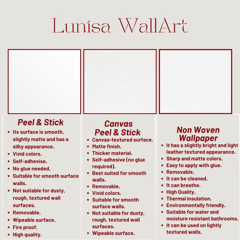 May include: An advertisement for Lunisa WallArt, showcasing three wallpaper types: Peel & Stick, Canvas Peel & Stick, and Non Woven Wallpaper. Each type is described with key features, including texture, color, and application details.