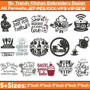 May include: A selection of kitchen embroidery designs featuring phrases like "Just roll with it" and "The secret ingredient is always love". The image also includes size options from 7.6 cm to 17.8 cm.