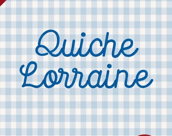 Quiche Lorraine – Carattere per ricamo corsivo