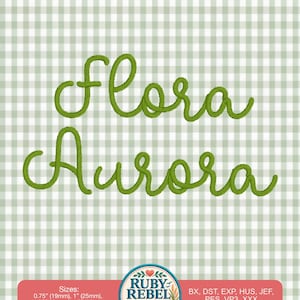 May include: An embroidery design featuring the text Flora Aurora in a green cursive font against a light green and white gingham background. A red banner at the bottom displays sizes 19mm, 25mm, 31mm, 38mm and various digital file formats.