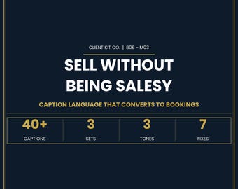Sell Without Being Salesy: Caption System for Service Businesses (PDF Download)